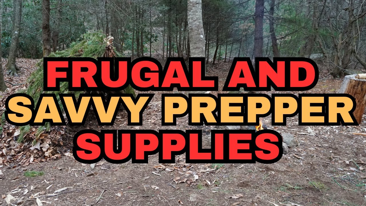 Savvy and Frugal Prepper Supplies You Should Get Now