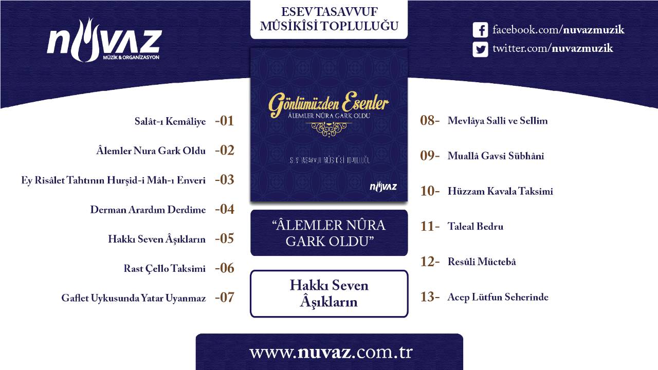 Esev Tasavvuf Musikisi Topluluğu - Hakkı Seven Âşıkların