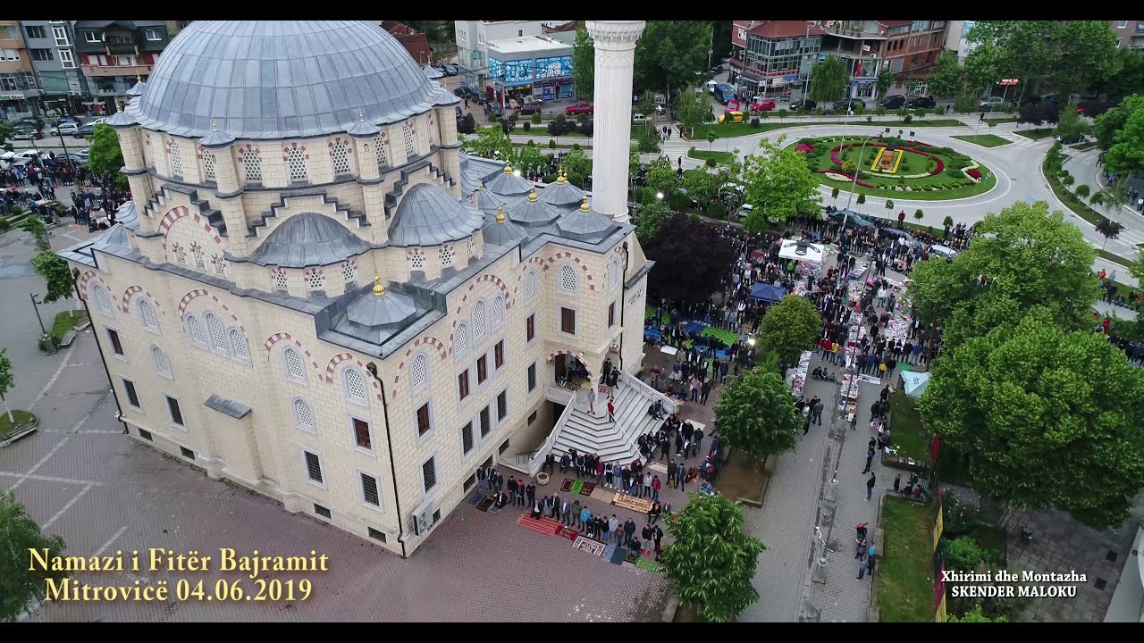 Namazi i Fitër Bajramit në Mitrovicë 04.06.2019 ( Xhamia Bajram Pasha Isa Beg )
