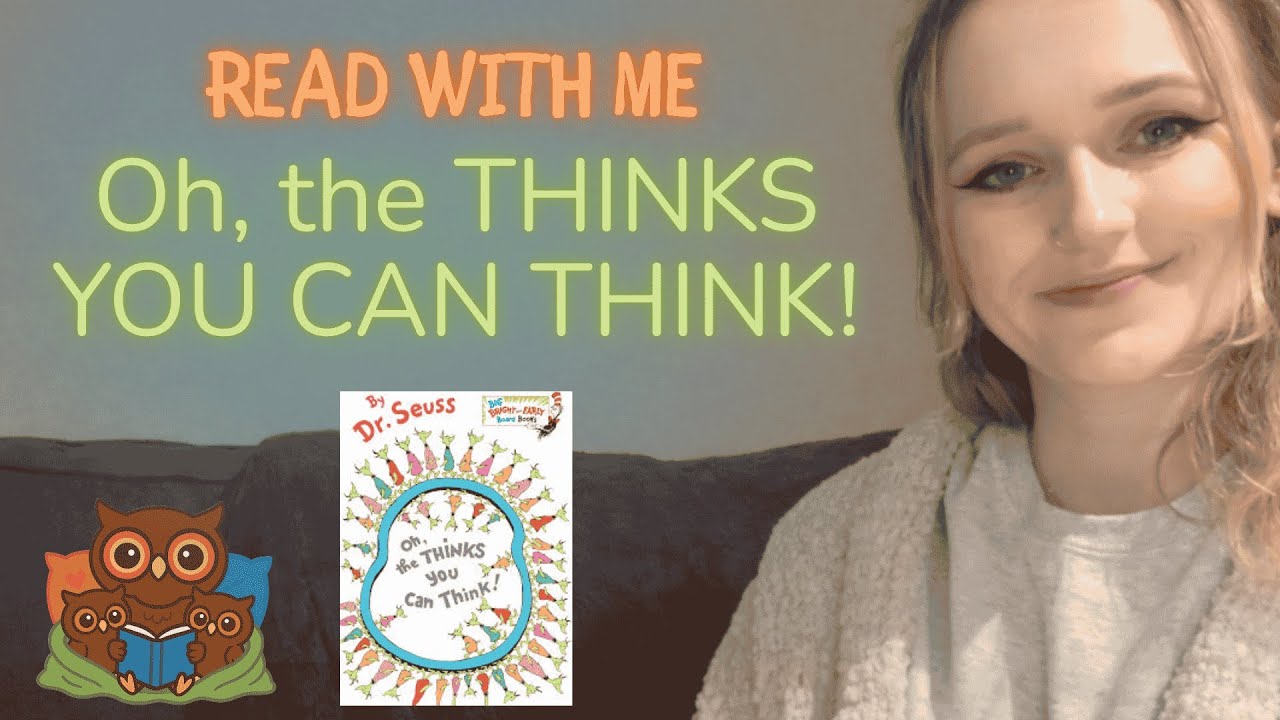 Read With Me: Oh, the Thinks You Can Think! | Story Read Aloud for Preschoolers