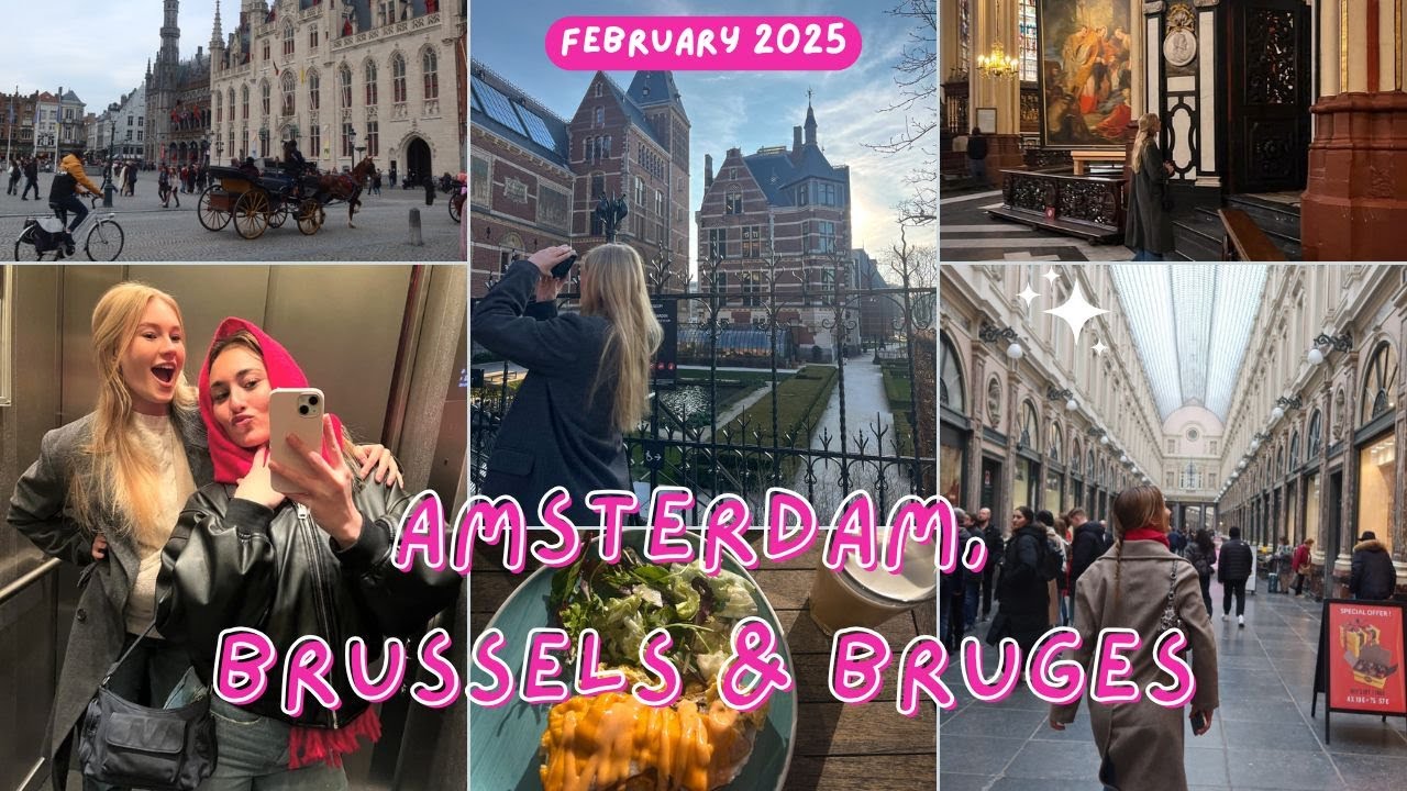 Travel Diary 24: Amsterdam, Brussels & Bruges - A Week-Long Adventure!