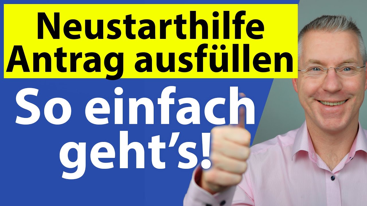 Neustarthilfe einfach erklärt I Steuerberater erklärt den Antrag 🧾