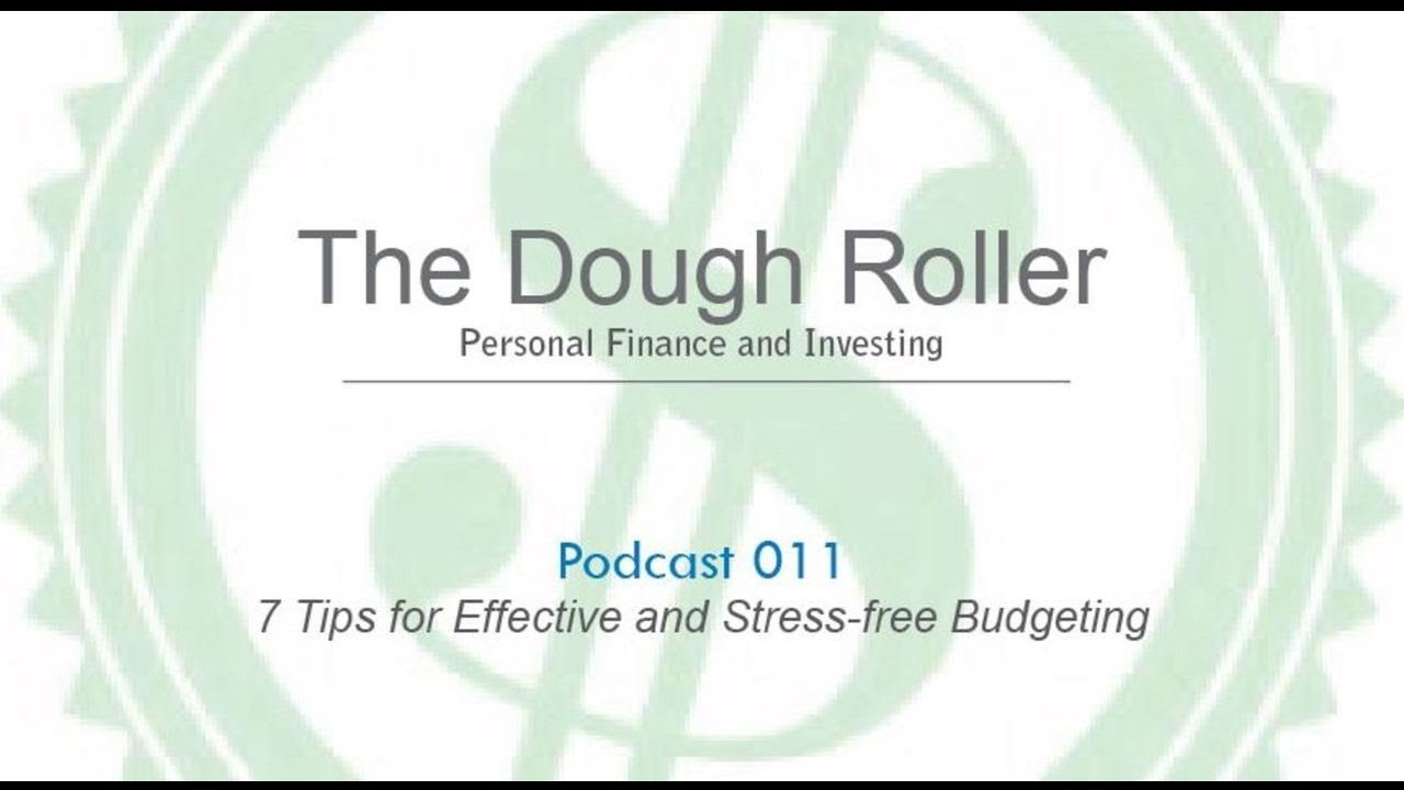 DR 011: 7 Tips for Effective and Stress-free Budgeting