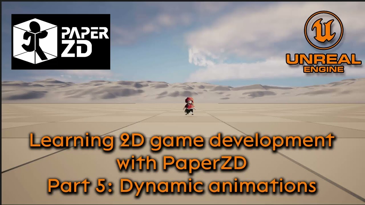 Learning 2D development with PaperZD - Part 5: Dynamic animations - Unreal Engine 5