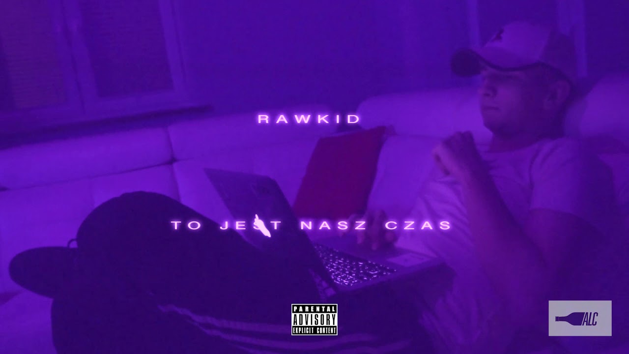 rawkid - TJNC (To Jest Nasz Czas) [prod. rawkid]