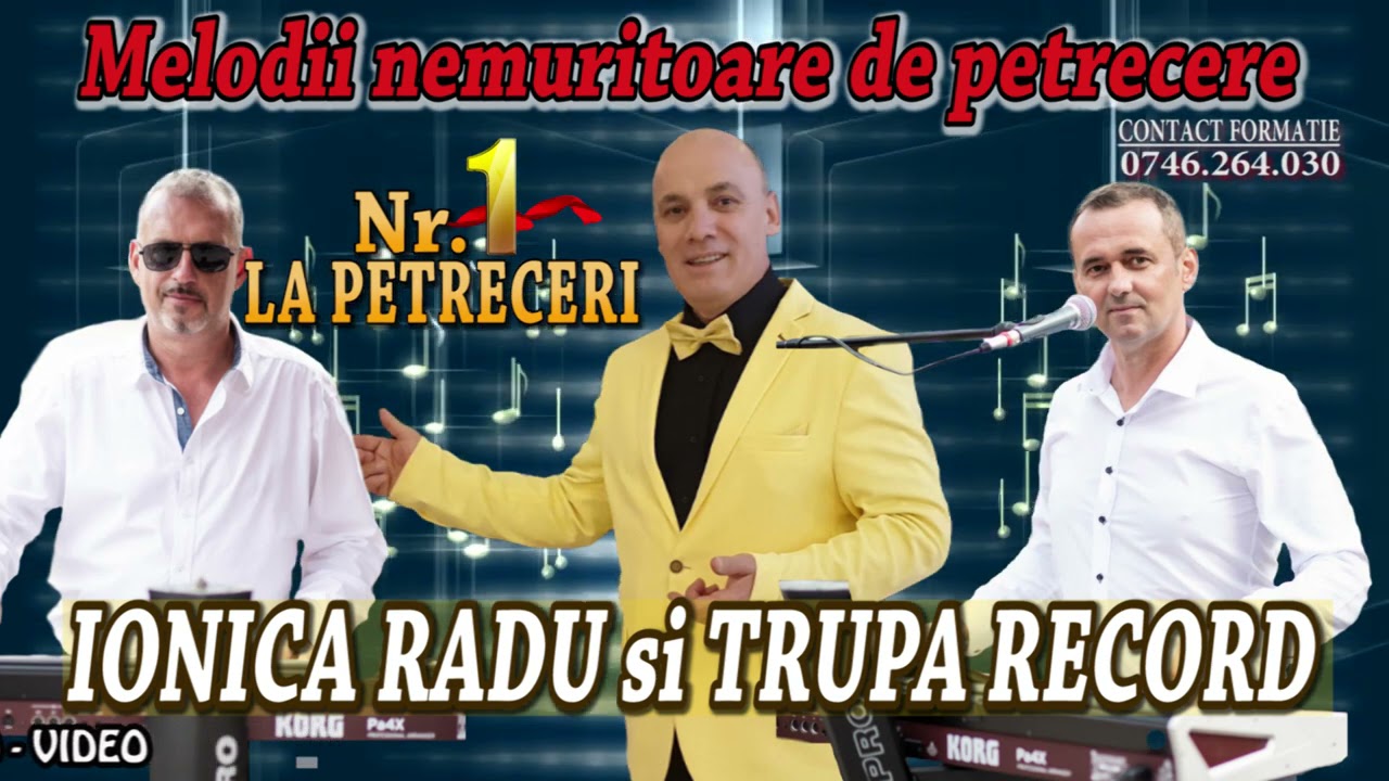 IONICA RADU SI TRUPA RECORD - MELODII NEMURITOARE DE PETRECERE