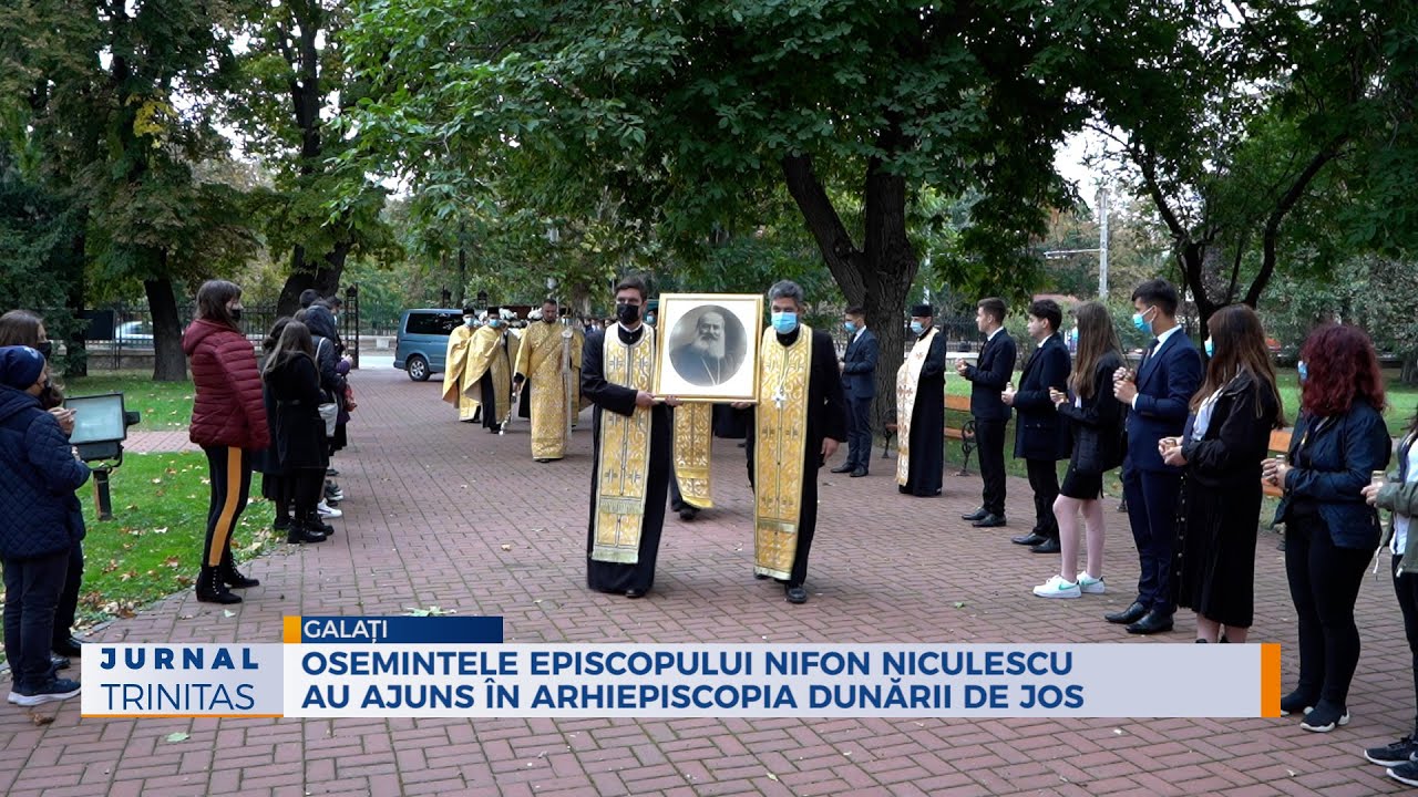 Osemintele Episcopului Nifon Niculescu au ajuns în Arhiepiscopia Dunării de Jos