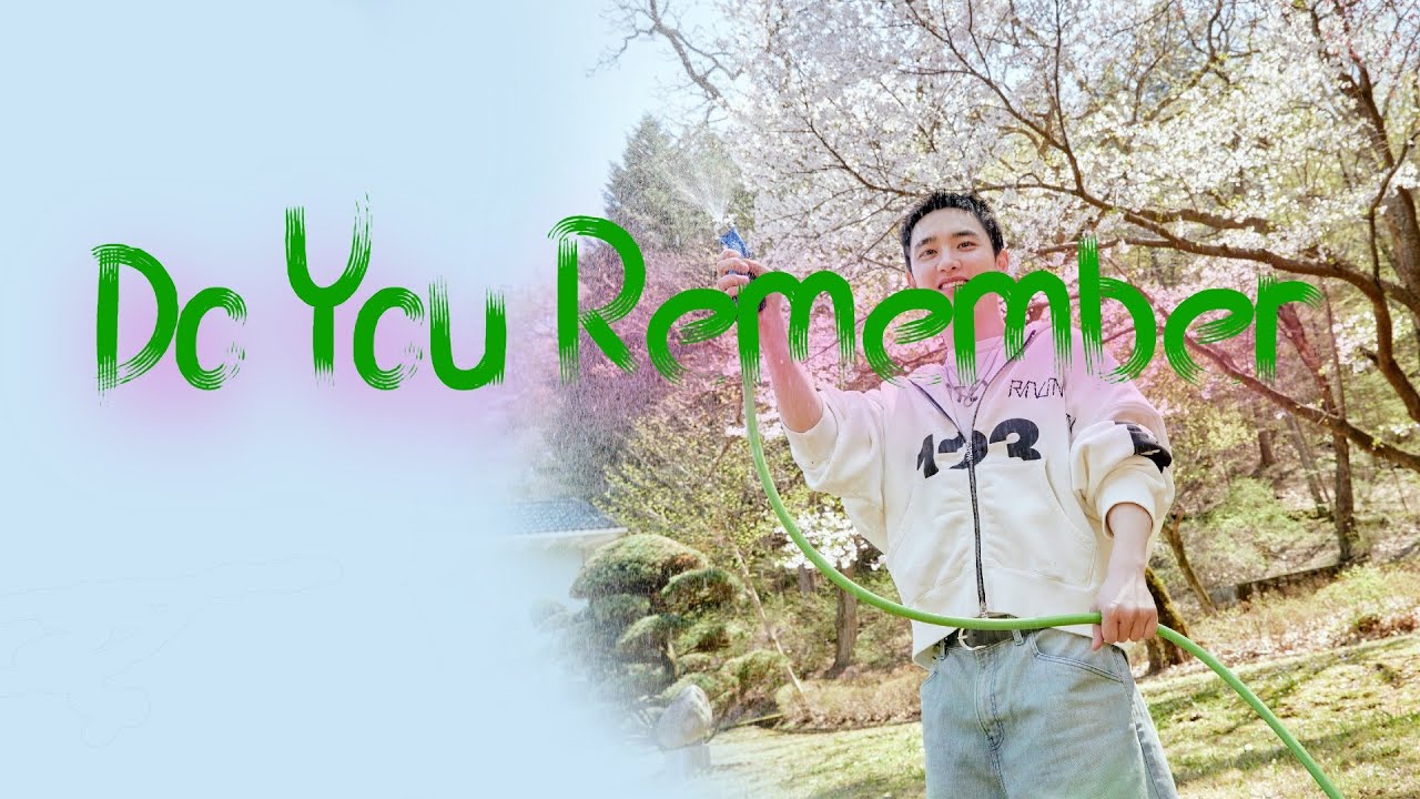 Doh Kyungsoo (D.O) - Do You Remember / Перевод на русский