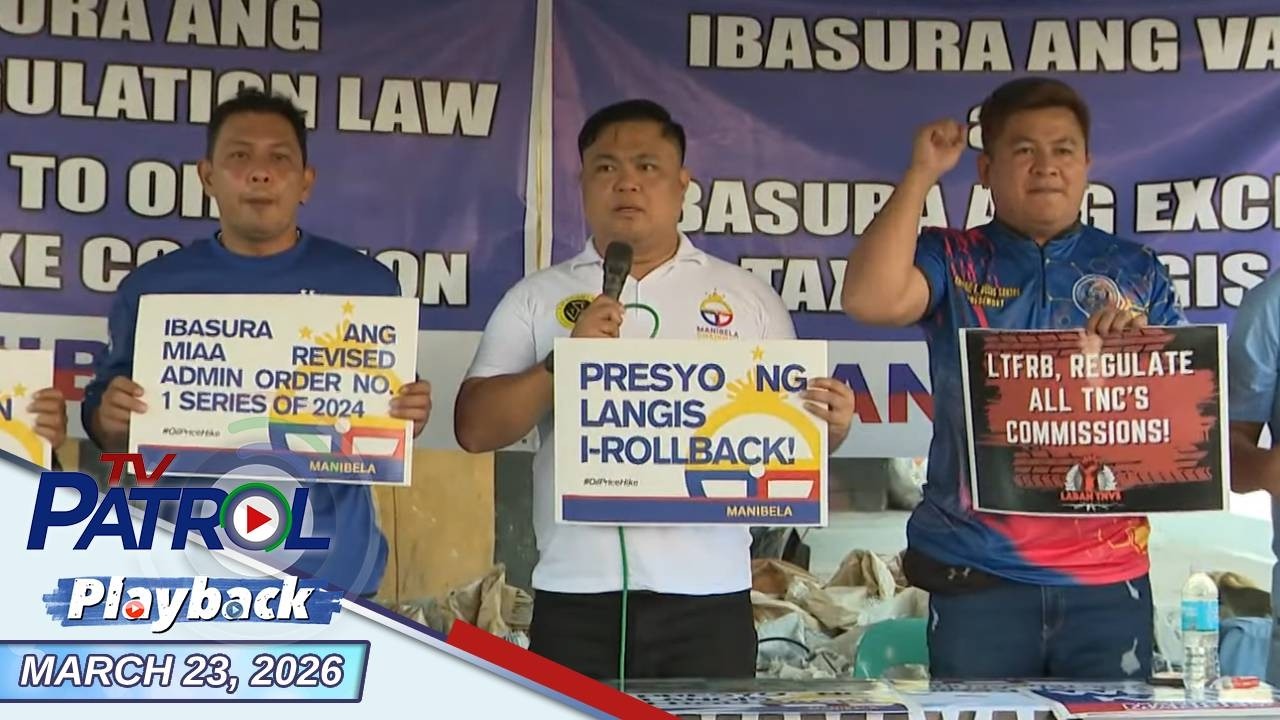 TV Patrol Playback | March 23, 2026