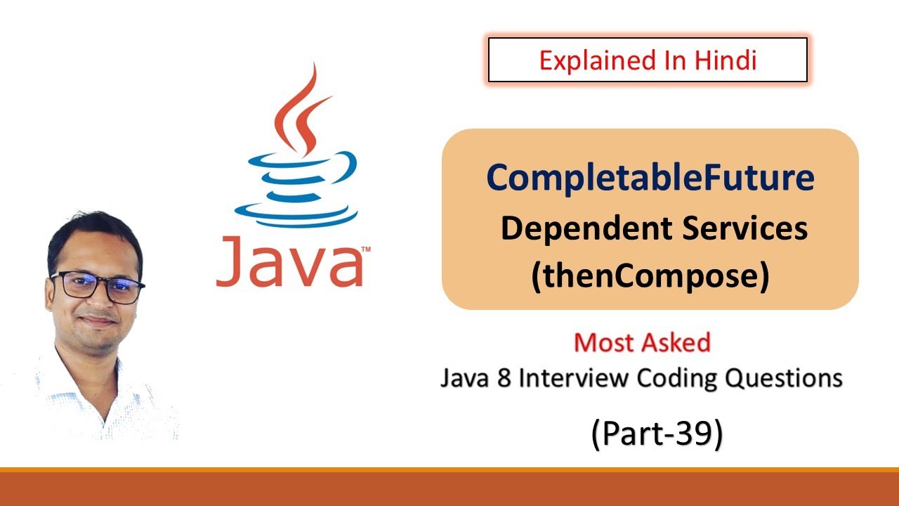 CompletableFuture + thenCompose #java8 Real time Interview Question part 39 #javainterview #coding