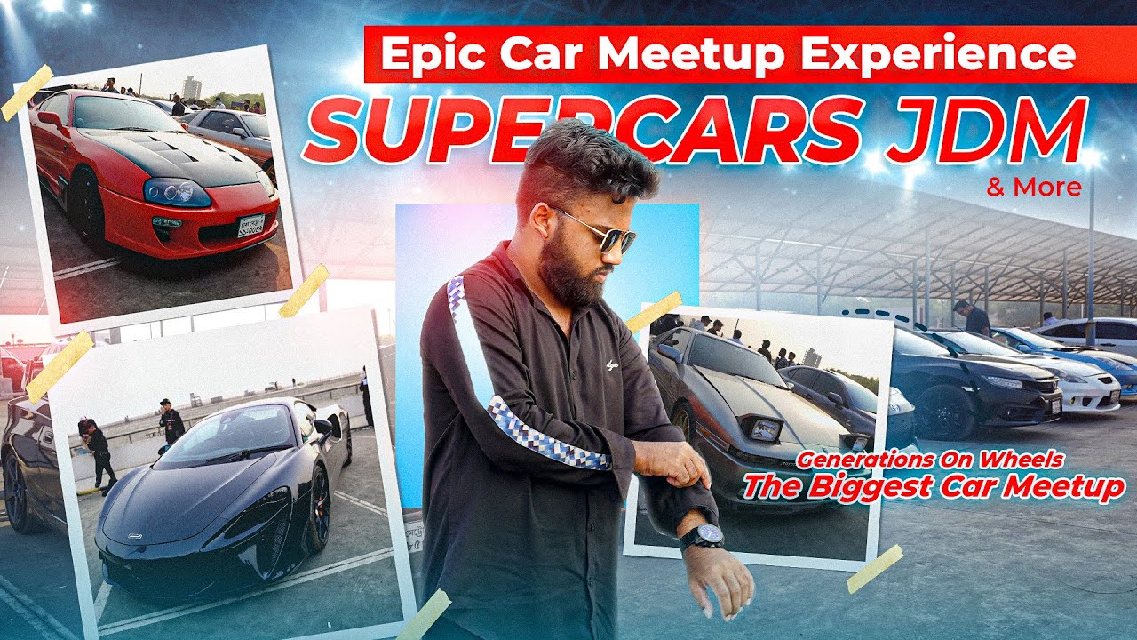 Epic Car Meetup Experience | Supercars, JDM & More | Generations On Wheels | Crazy Car Meetup