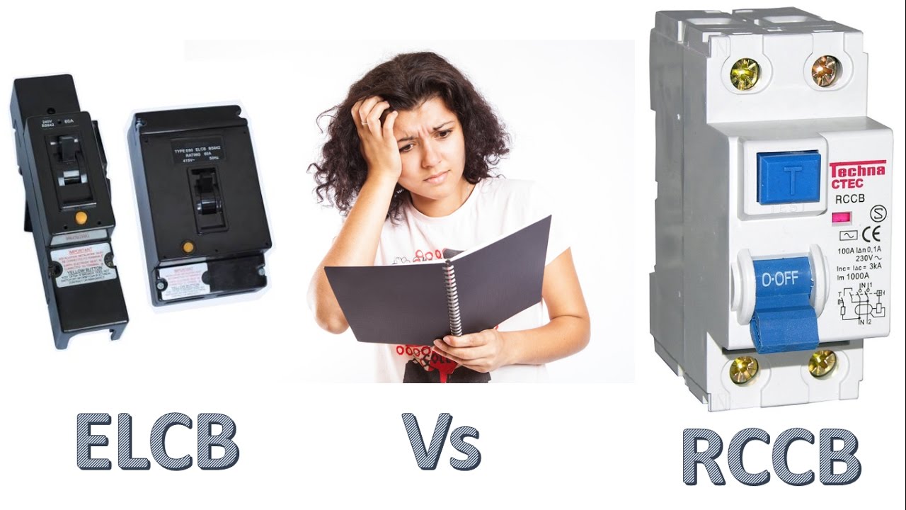 difference between elcb and rccb  ELCB vs RCCB  ELCB vs RCD