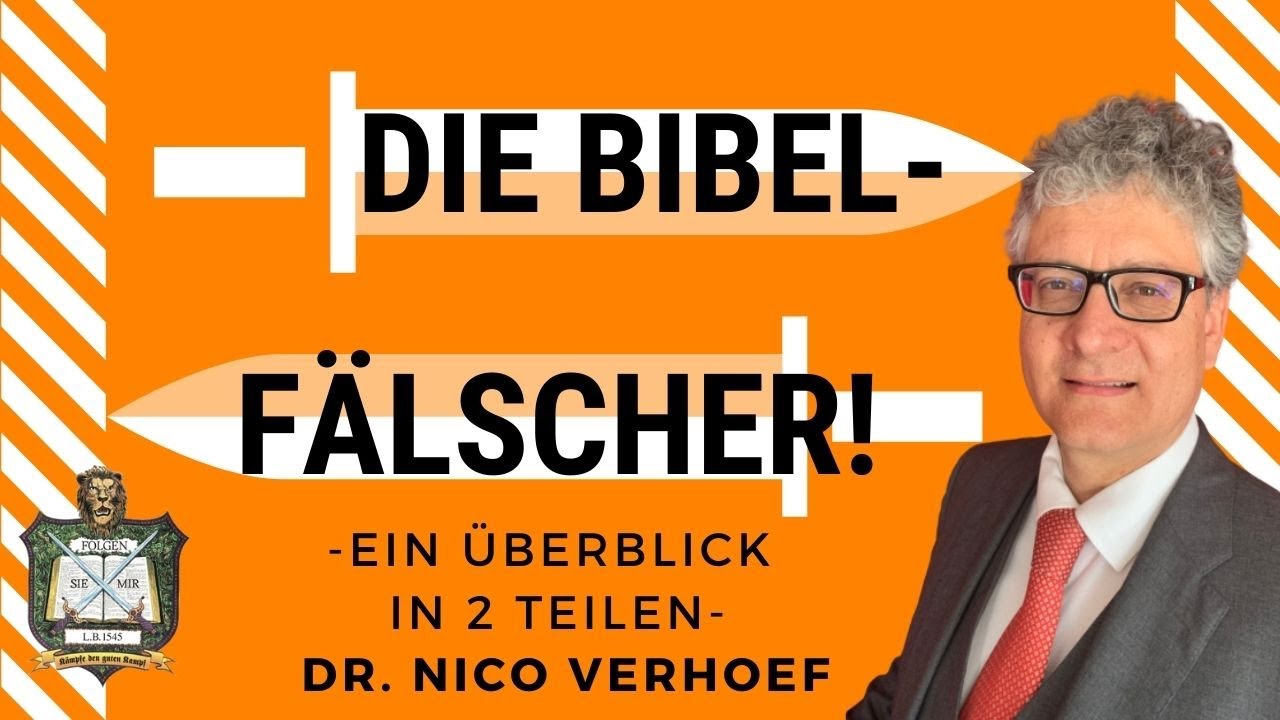 ☣️ Vorsicht: Die Bibelfälscher! ✝️ [Wichtig!] [Teil 1/2]