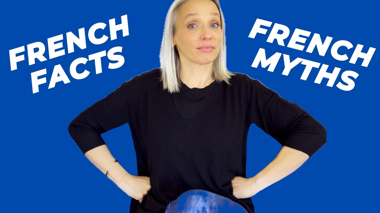French stereotypes and what life in France is really like