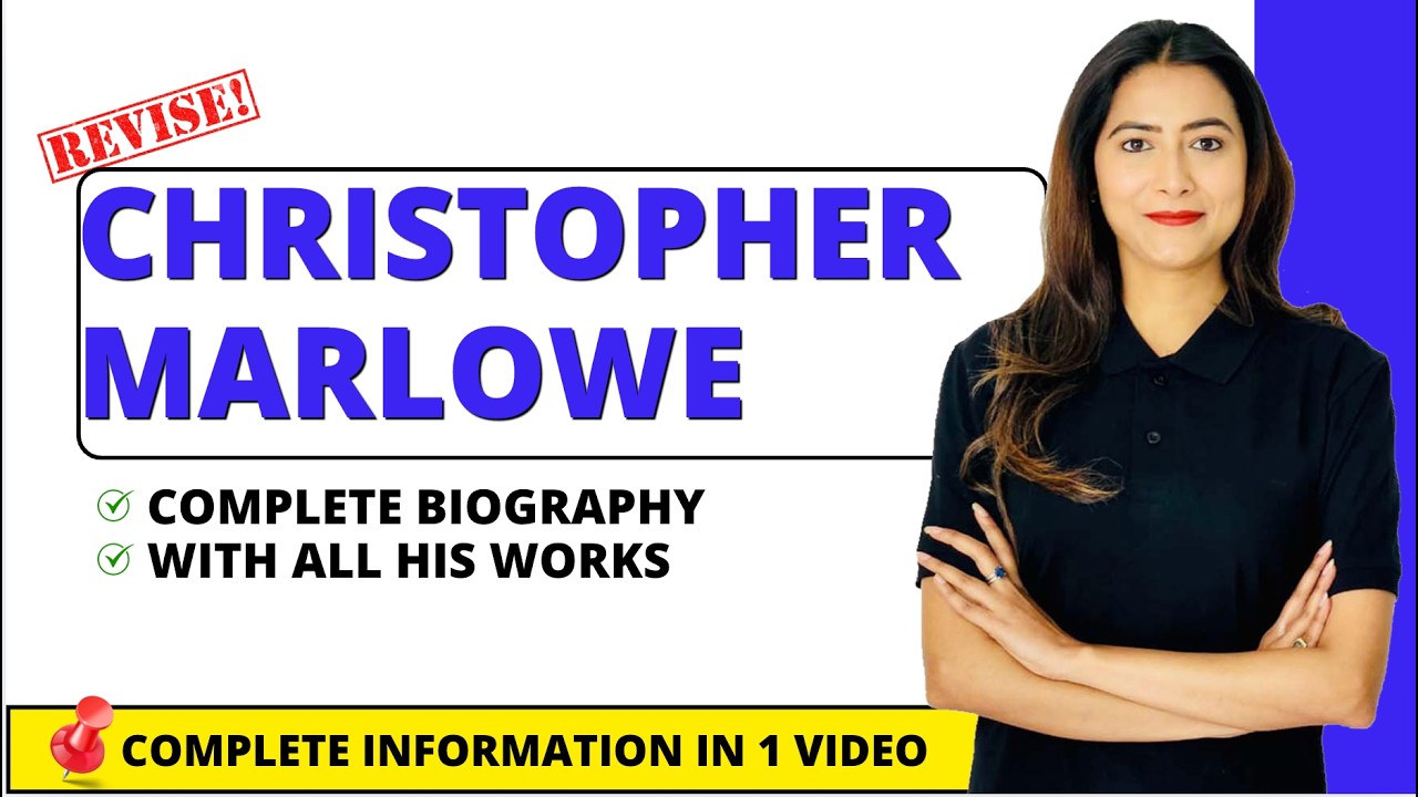 Christopher Marlowe - Biography & Works | One-Shot Revision | Sunaina Jethani