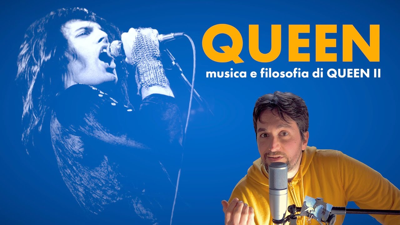 La musica e la filosofia di QUEEN II