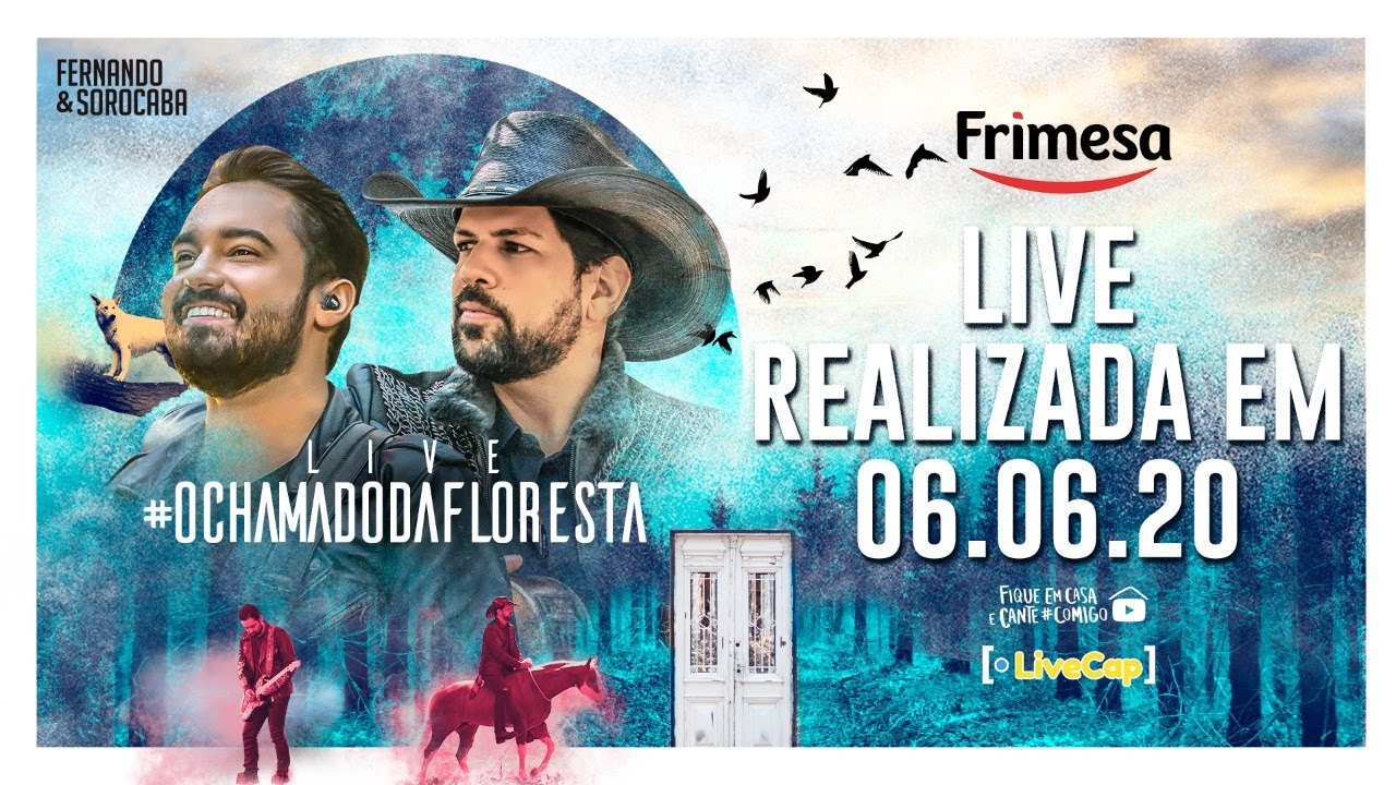 Fernando & Sorocaba - Live O Chamado Da Floresta