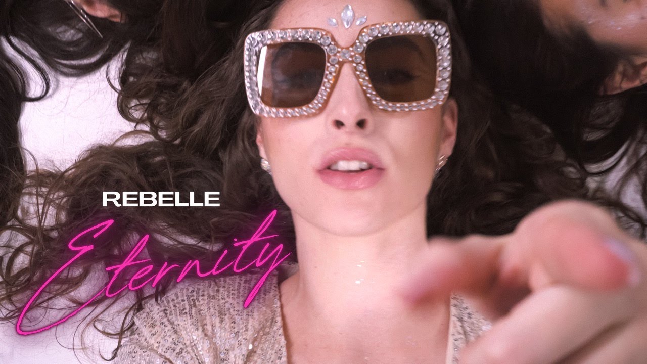 Rebelle - Eternity (Official Music Video)