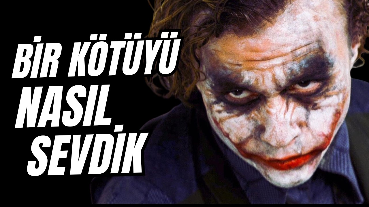 EN SEVİLEN KÖTÜ ADAM , AMA NEDEN - The Dark Knight Joker İncelemesi