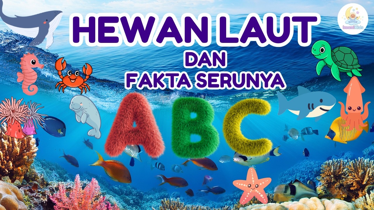 Belajar Bicara Bayi dan Balita | Mengenal 50 Hewan Laut dan fakta serunya | Edukasi Anak Indonesia
