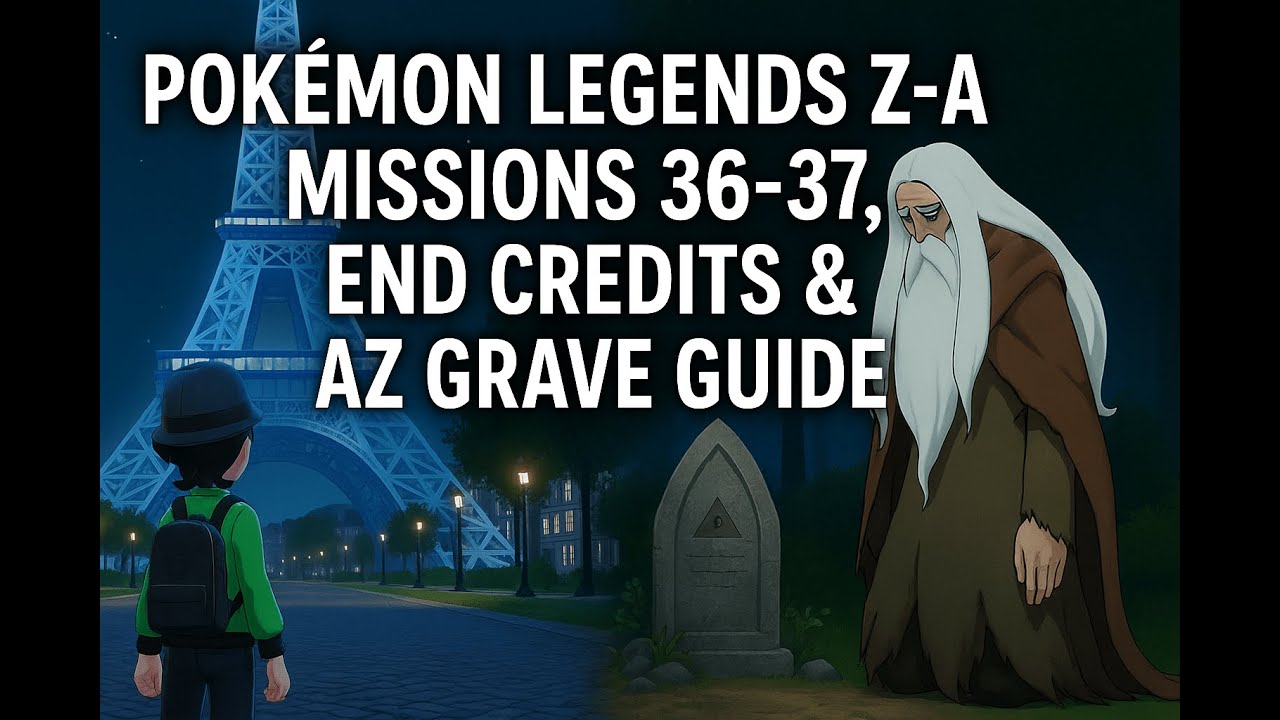 Pokémon Legends Z-A Missions 36-37 | Prism Tower, Operation Protect Lumiose, End Credits, AZ Grave