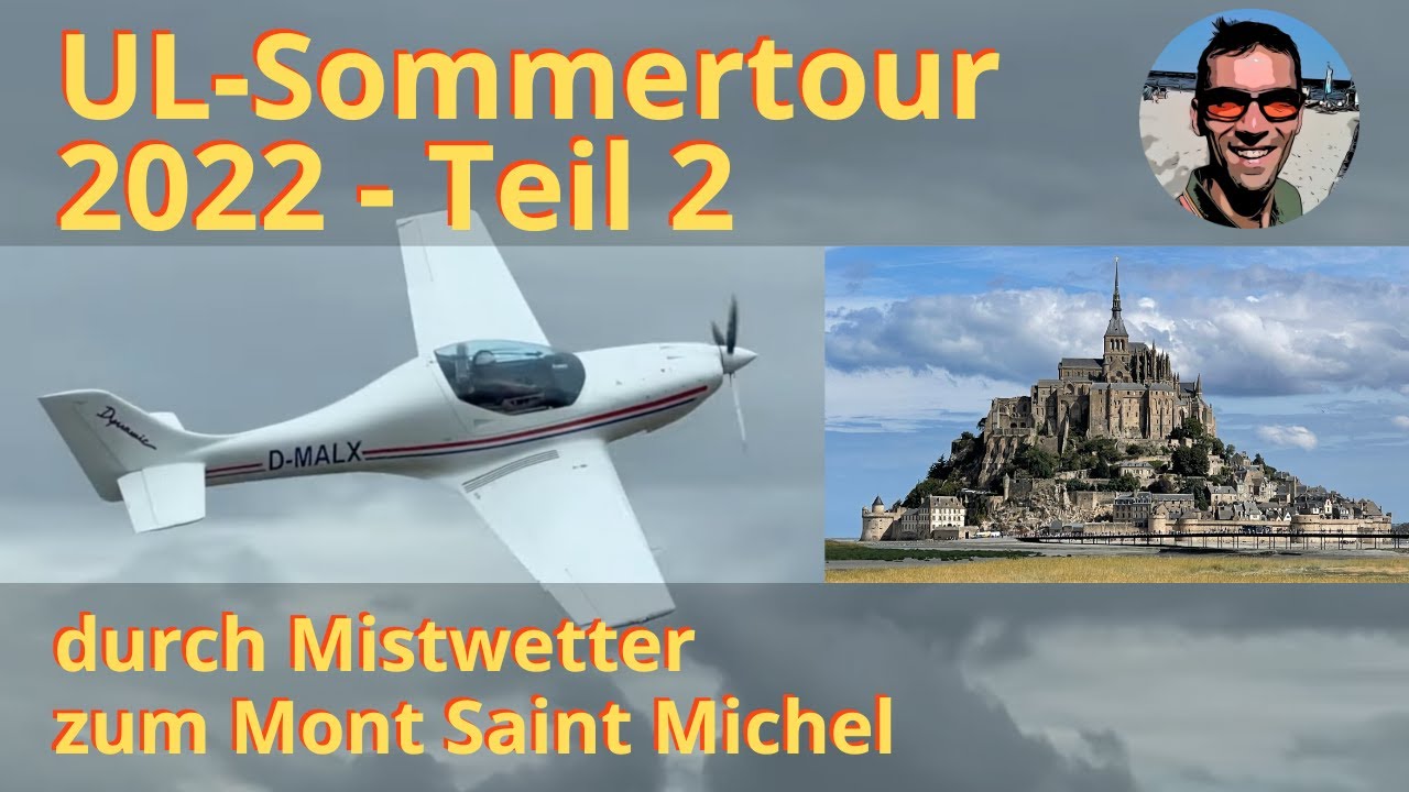 UL-Sommertour 2022 - Teil 2 - Sturm und Regen fordern uns heraus - Ultraleichtflugzeuge VL3 und WT9