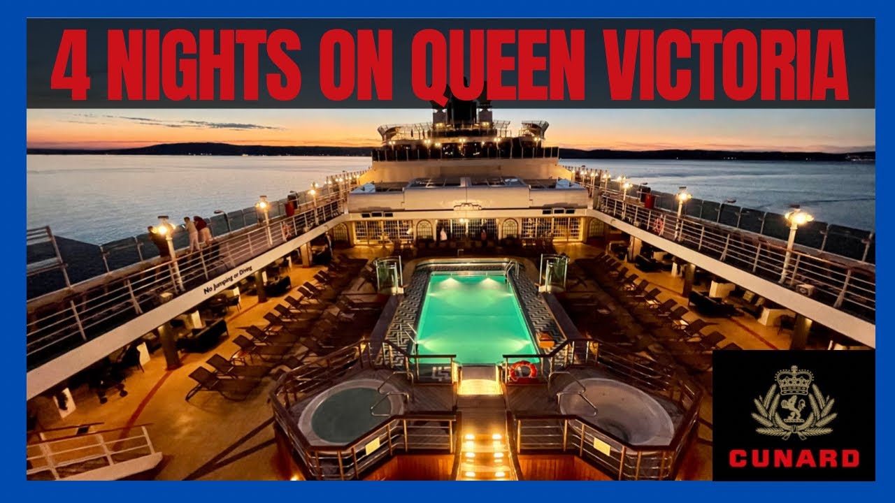 Круиз Cunard Queen Victoria: 4 ночи на борту