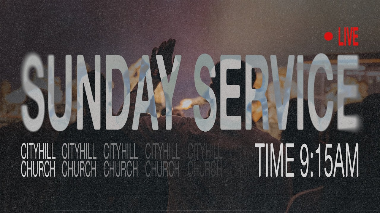 Воскресное служение | CityHill Church | 15 Марта 2026