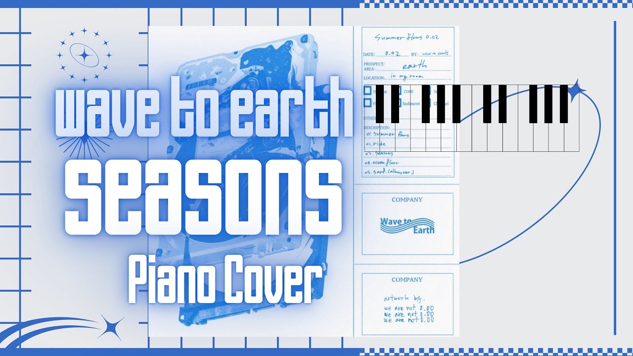 wave to earth 'seasons' Piano Cover + sheet(악보)