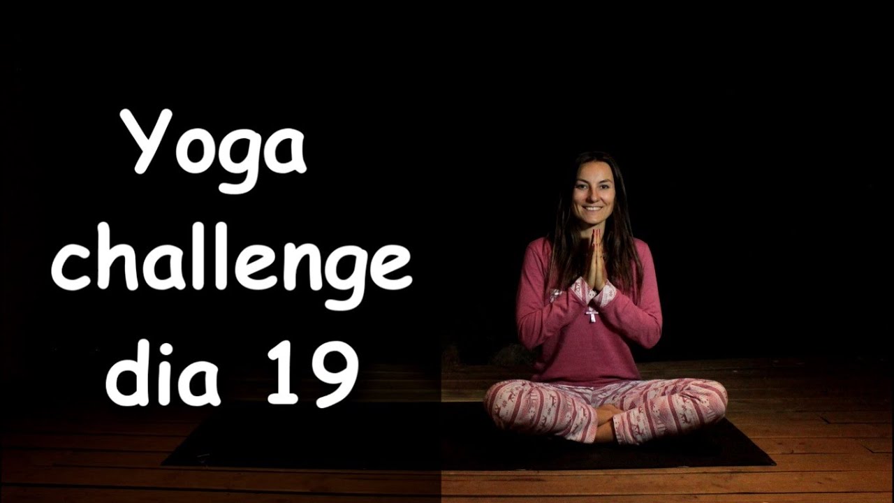 Yoga - Día 19: Para dormir, relajar 100%, anti stress - Bedtime yoga