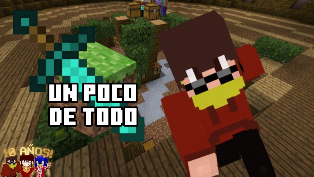 ¡SUFRIMIENTO TOTAL! | Un Poco De Todo | Minecraft 