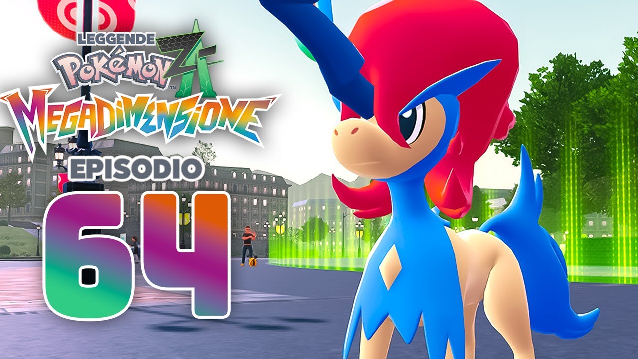 COME OTTENERE KELDEO! - Leggende Pokemon Z-A DLC MEGADIMENSIONE EP. 64 ITA 4K Switch 2