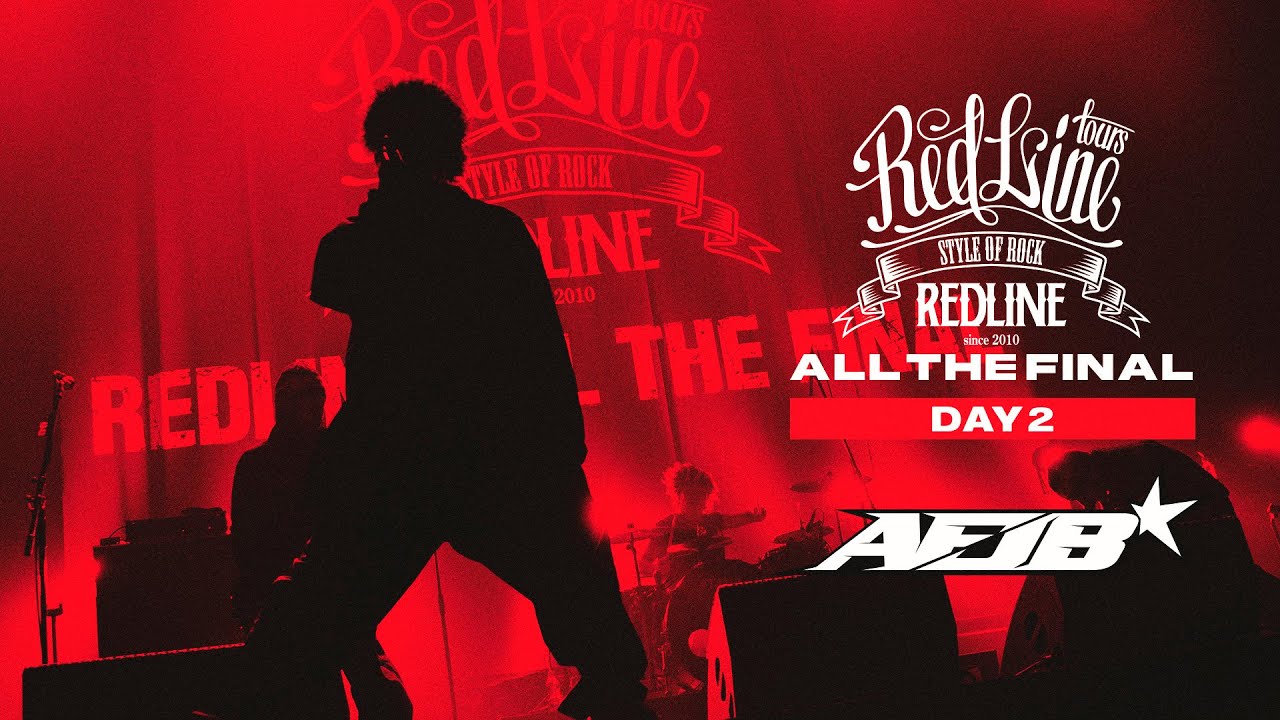 【REDLINE ALL THE FINAL】DAY2 AFJB - DENGEKI / SCKOOL -