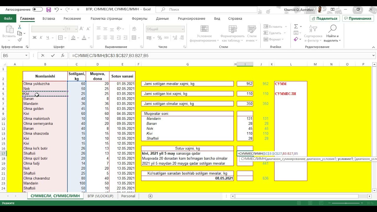 СУММЕСЛИ, СУММЕСЛИМН o'zbekchada (excel)