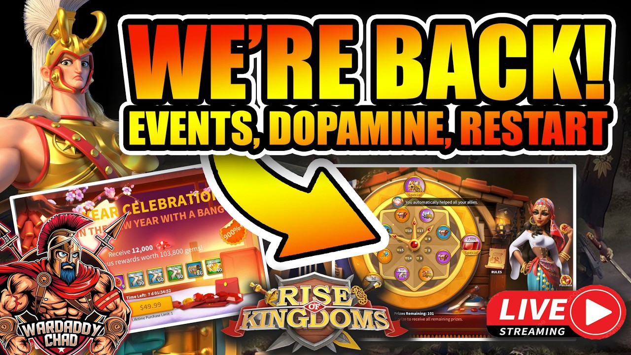 We Are Back: Events, Dopamine, Restart Account - Rise of Kingdoms