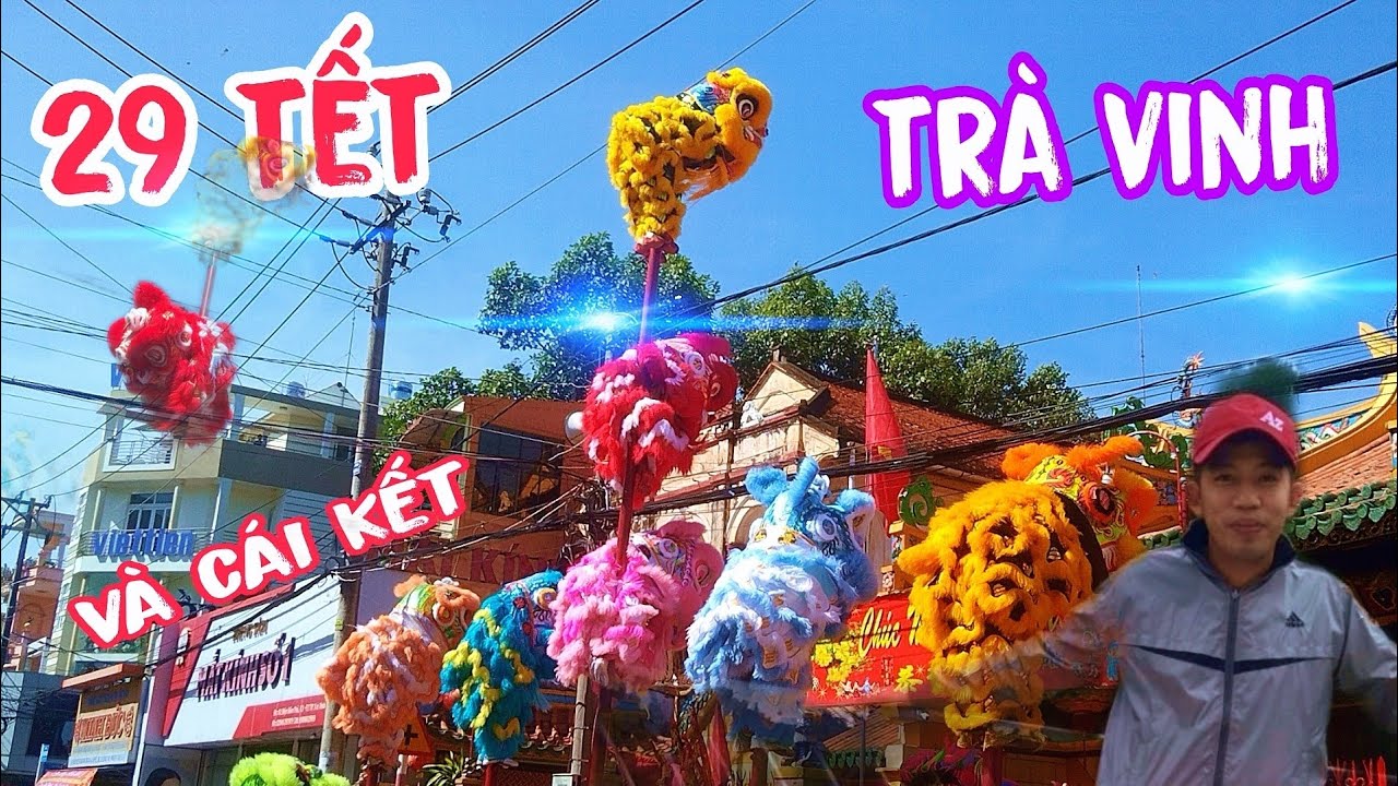 29 tết  biểu diễn diễn múa lân tại trà vinh