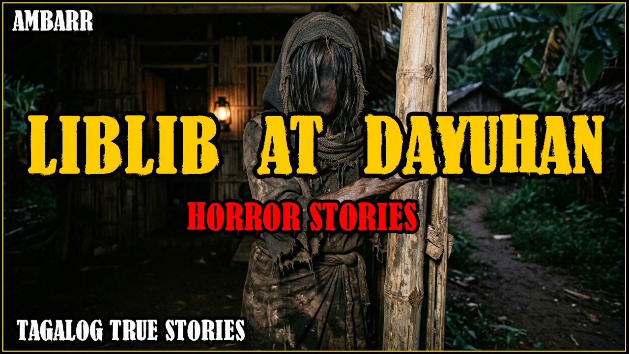 LIBLIB AT DAYUHAN HORROR STORIES | TRUE TAGALOG HORROR STORIES