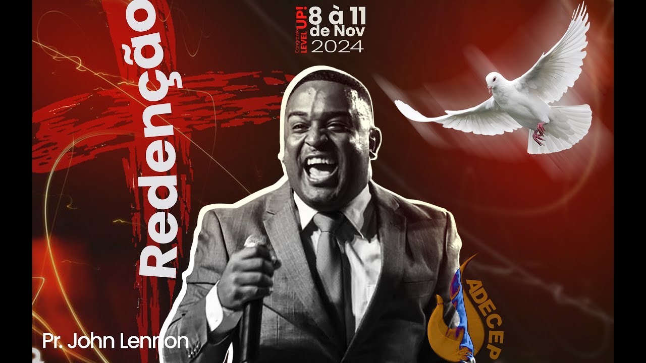 Pr. John Lennon | Congresso Level Up - Redenção