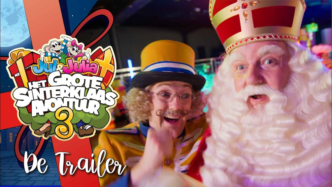 JUL &  JULIA 🎁 HET GROTE SINTERKLAAS AVONTUUR  3 🎁 - Trailer
