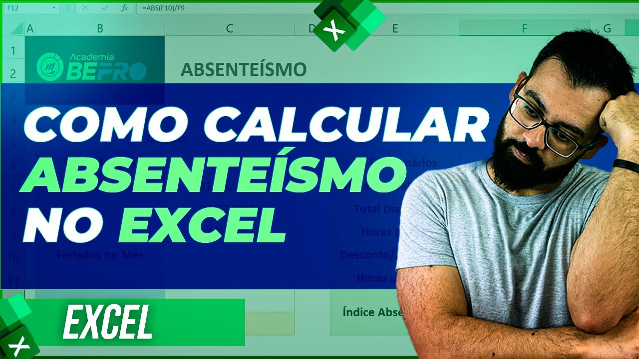 Passo a Passo do Cálculo do Absenteísmo no Excel | Planilha Grátis para Baixar
