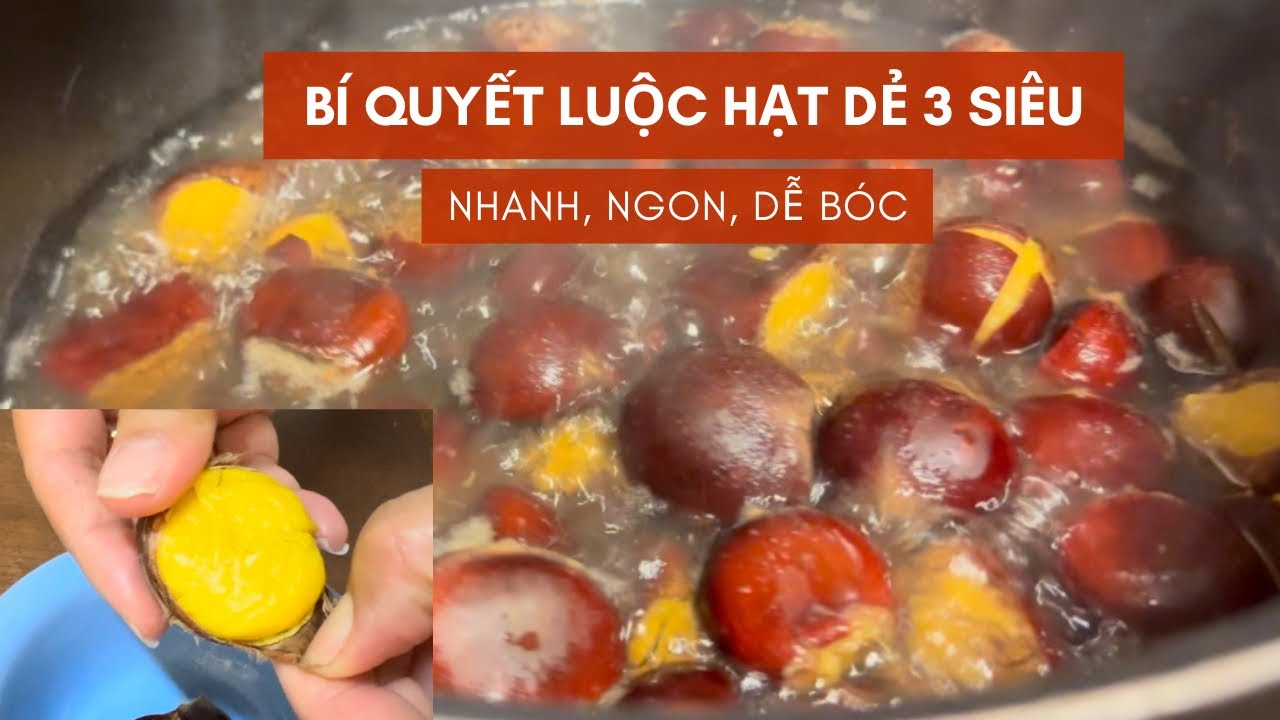 Bí quyết luộc hạt dẻ 3 siêu (nhanh, ngon, dễ bóc) | boiled chestnuts