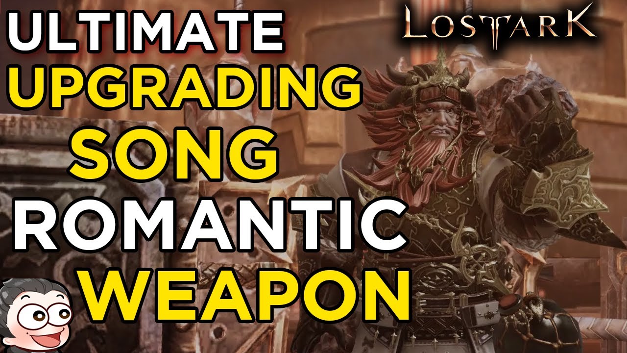 Lost Ark Romantic Weapon Song - English | ULTIMATE UPGRADING SONG