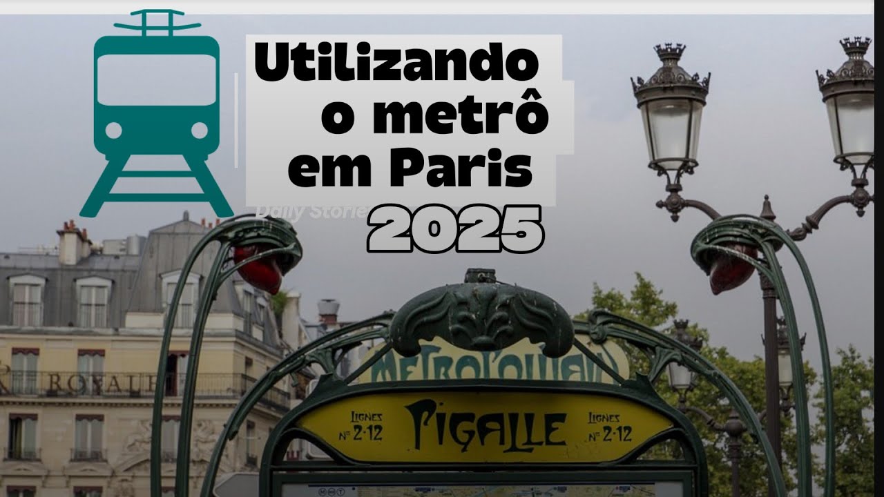 Utilizando o metrô em Paris 🇫🇷