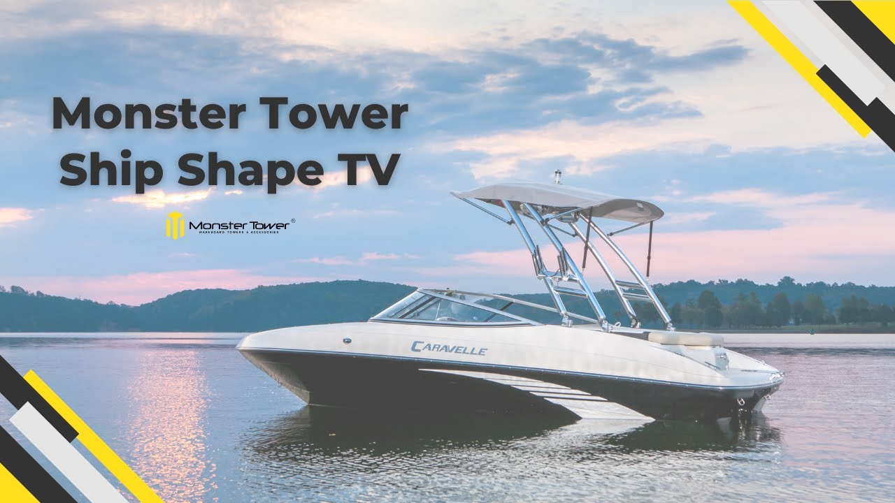 Aftermarket Wakeboard Tower Installation - Ship Shape TV - Monster Tower