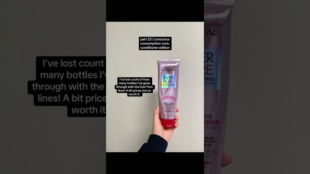 L'Oreal Paris - Ever Pure Moisture Conditioner #loreal #lorealparis #conditioner #sulfatefree #fyp