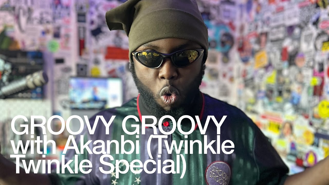 GROOVY GROOVY with Akanbi Twinkle Twinkle Special @TheLotRadio  03-21-2025