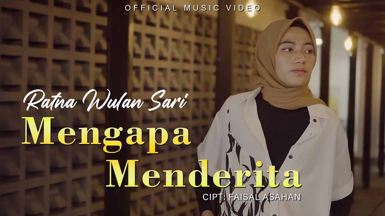 Ratna Wulan Sari - Mengapa Menderita (Official Music Video) | Lagu Melayu Terbaru