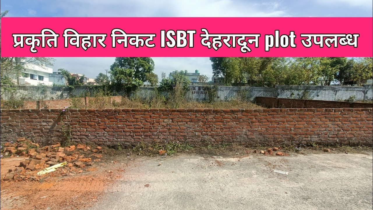 Plot in Prakriti Vihar, Turner road near ISBT Dehradun