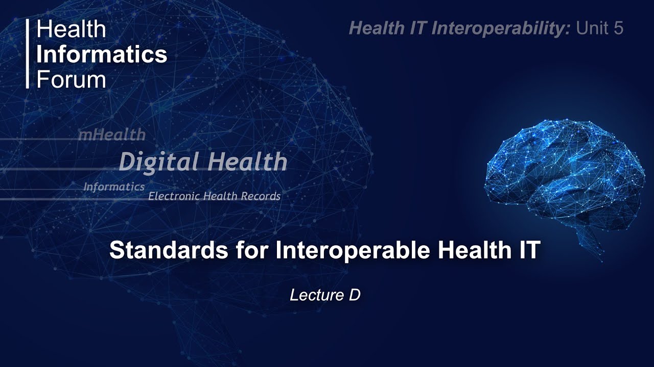 Unit 5 Lecture D: Introduction to HL7 CDA®