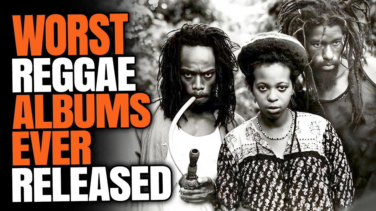 20 WORST Reggae Albums Of All Time